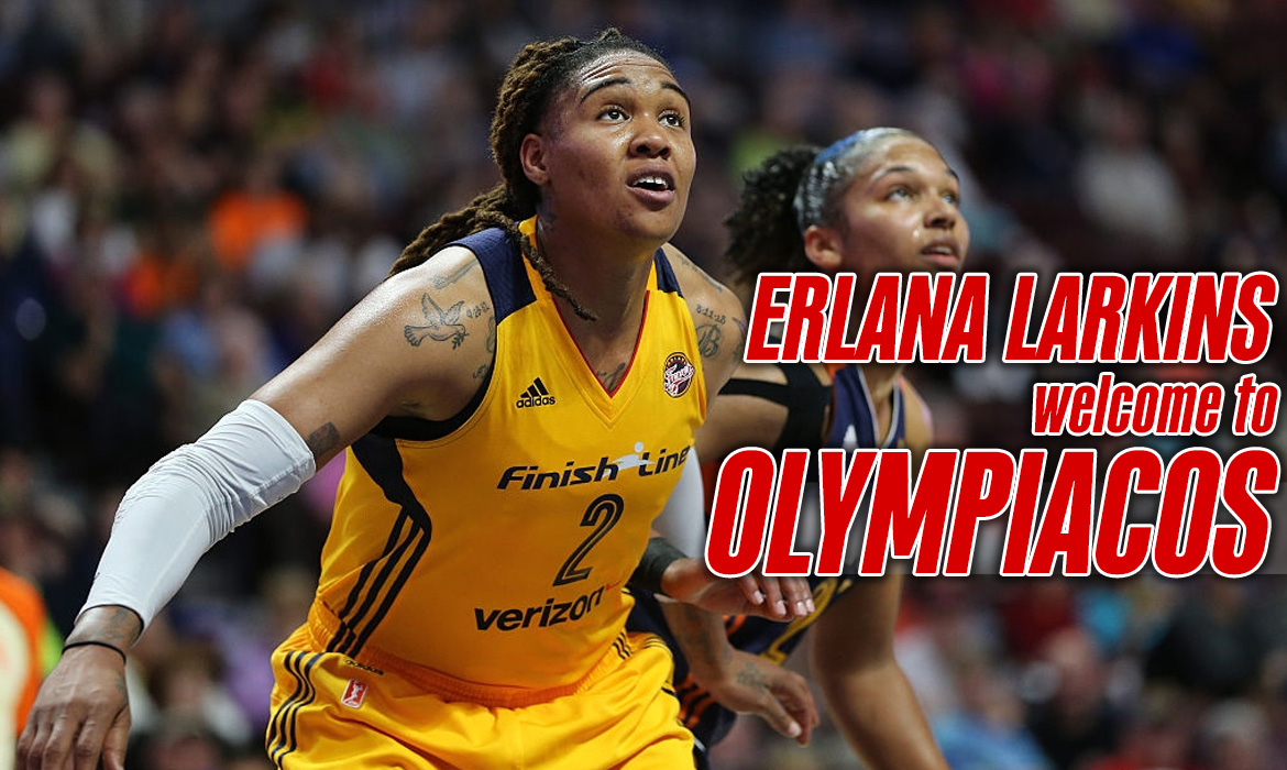 Η Erlana Larkins στον Ολυμπιακό!