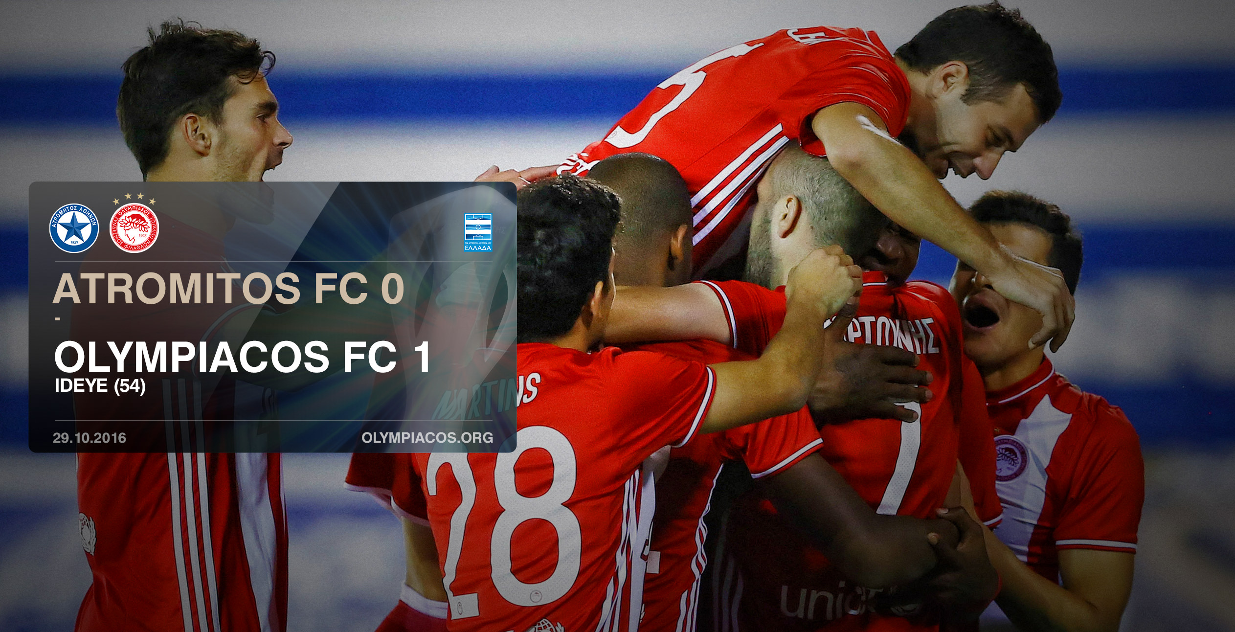 Ide…yes against Atromitos for the Legend