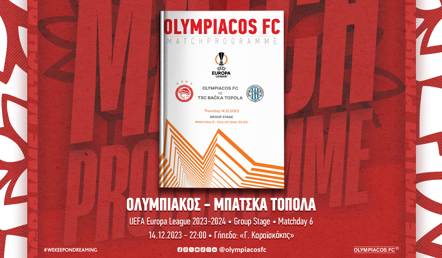 Το Match Programme του αγώνα Ολυμπιακός – Backa Topola