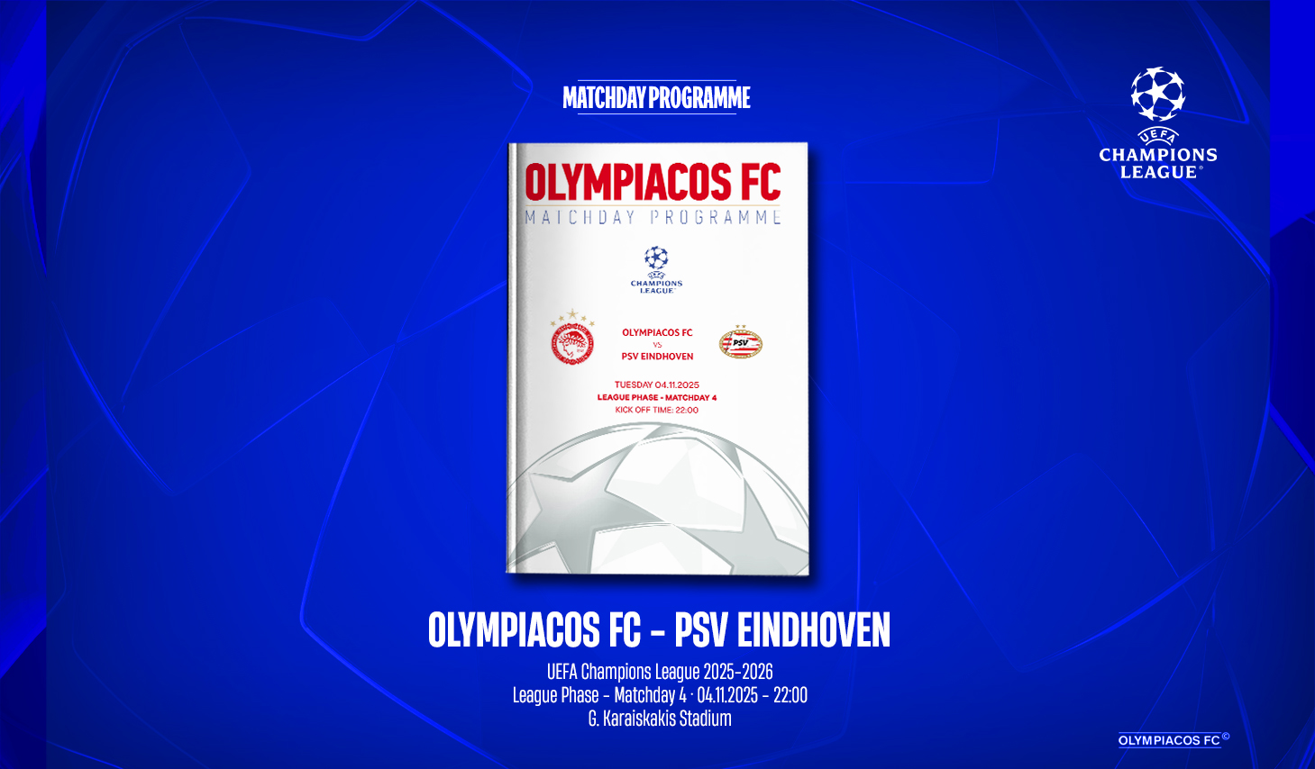 Το Matchday Programme του αγώνα Ολυμπιακός – PSV